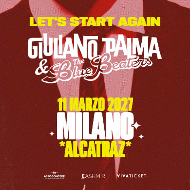 GIULIANO PALMA & THE BLUEBEATERS - LET'S START AGAIN