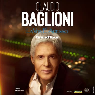 CLAUDIO BAGLIONI - GRANDTOUR LA VITA E' ADESSO