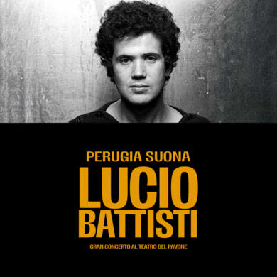 PERUGIA SUONA LUCIO BATTISTI
