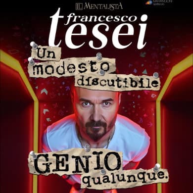 FRANCESCO TESEI - UN MODESTO DISCUTIBILE GENIO QUALUNQUE