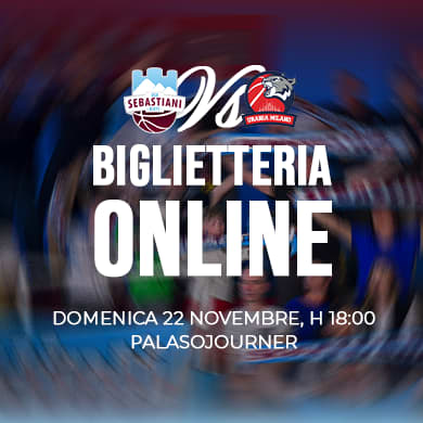 Biglietti RSR Sebastiani Rieti - Urania Basket Milano