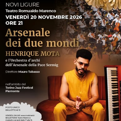 HENRIQUE MOTA / L'ORCHESTRA D'ARCHI DELL'ARSENALE DELLA PACE SERMIG - ARSENALE DEI DUE MONDI