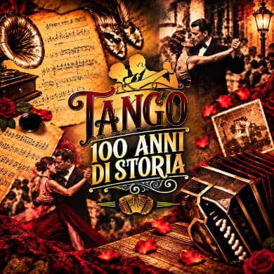 TANGO – 100 ANNI DI STORIA