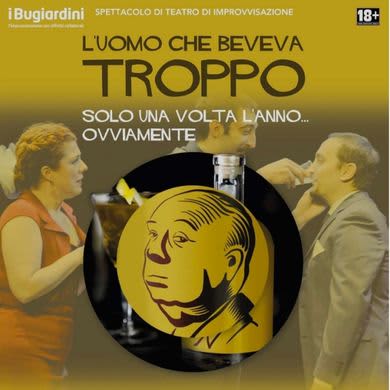 EE - I BUGIARDINI: L’UOMO CHE BEVEVA TROPPO