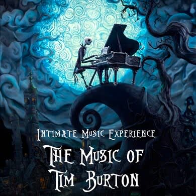 TIM BURTON INTIMATE MUSIC EXPERIENCE