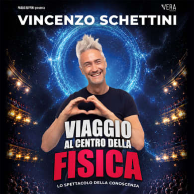 VINCENZO SCHETTINI - VIAGGIO AL CENTRO DELLA FISICA