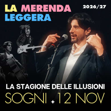 LA MERENDA LEGGERA: I SOGNI