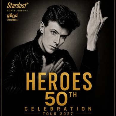 STARDUST – HEROES 50TH CELEBRATION
