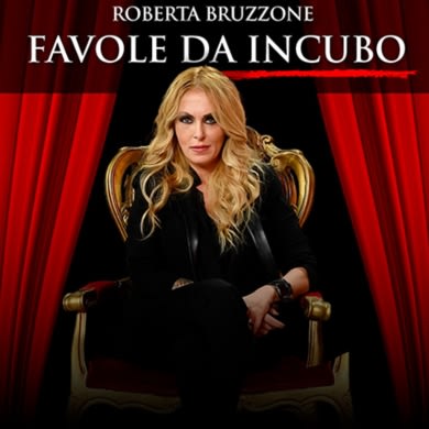 ROBERTA BRUZZONE - FAVOLE DA INCUBO