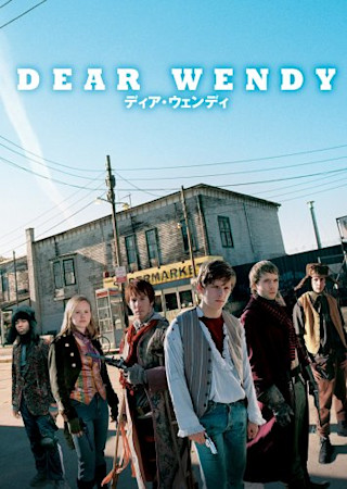 DEAR WENDY ディア・ウェンディ