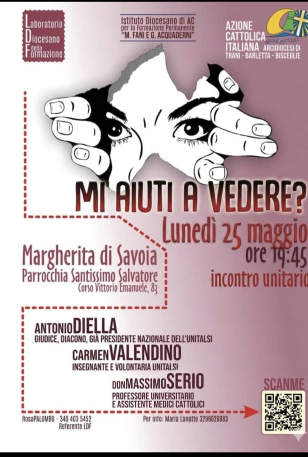 Mi aiuti a vedere