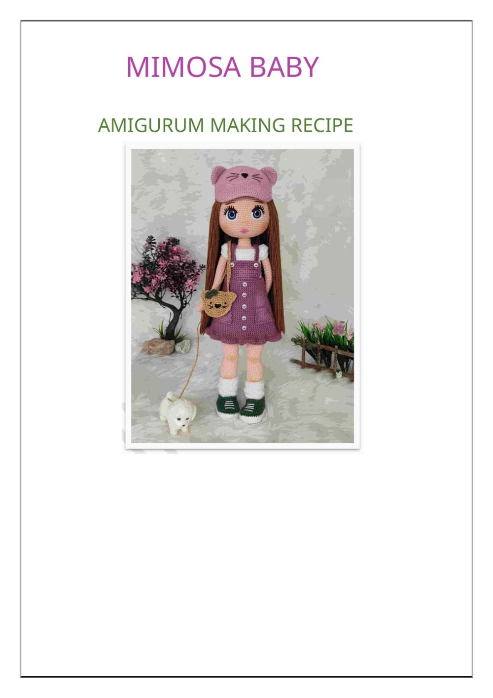 Amigurumi doll with long brown hair, a pink bear-ear cap and a purple pinafore dress, standing with a small white dog