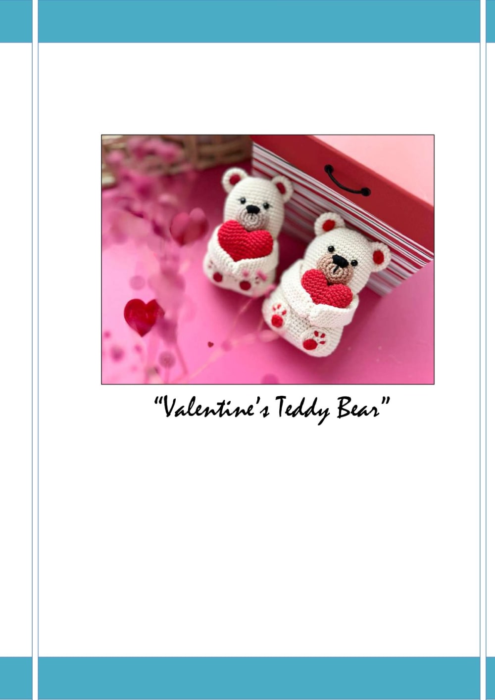 Two cream crochet teddy bears holding red hearts