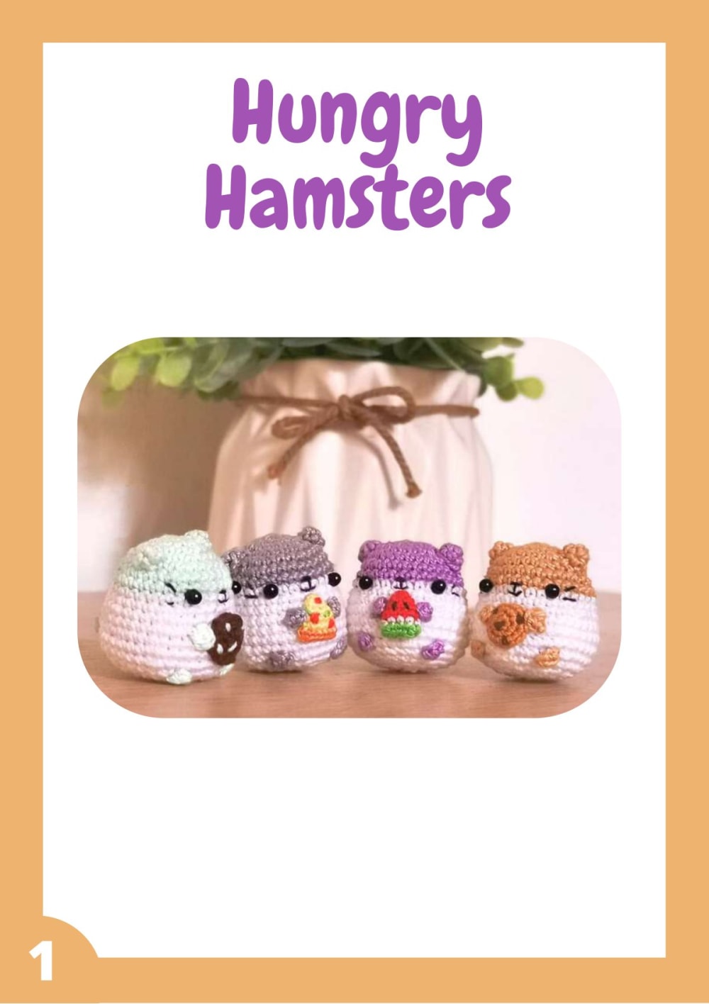 Small crochet hamsters holding tiny snacks