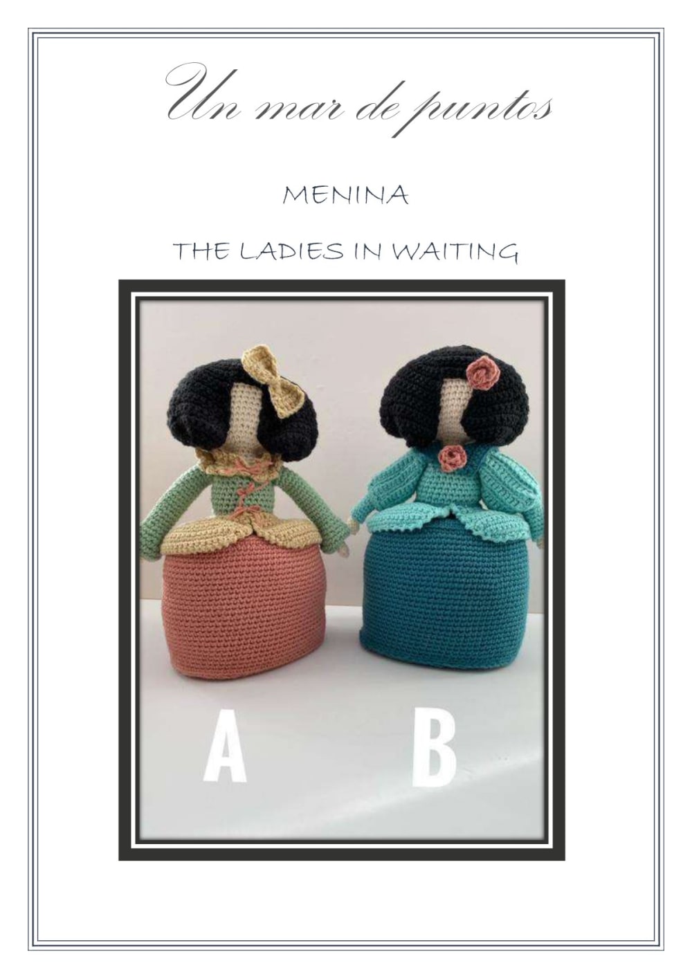 Two Menina crochet dolls with wide skirts and dark hair