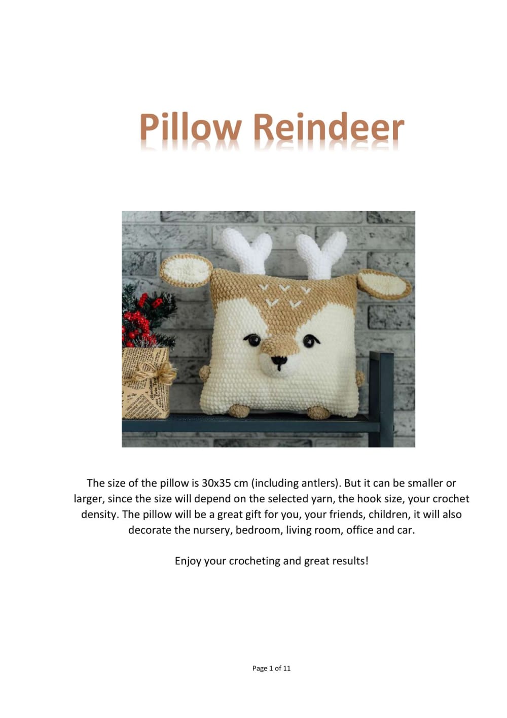 Beige plush crochet reindeer pillow with brown antlers and white spots