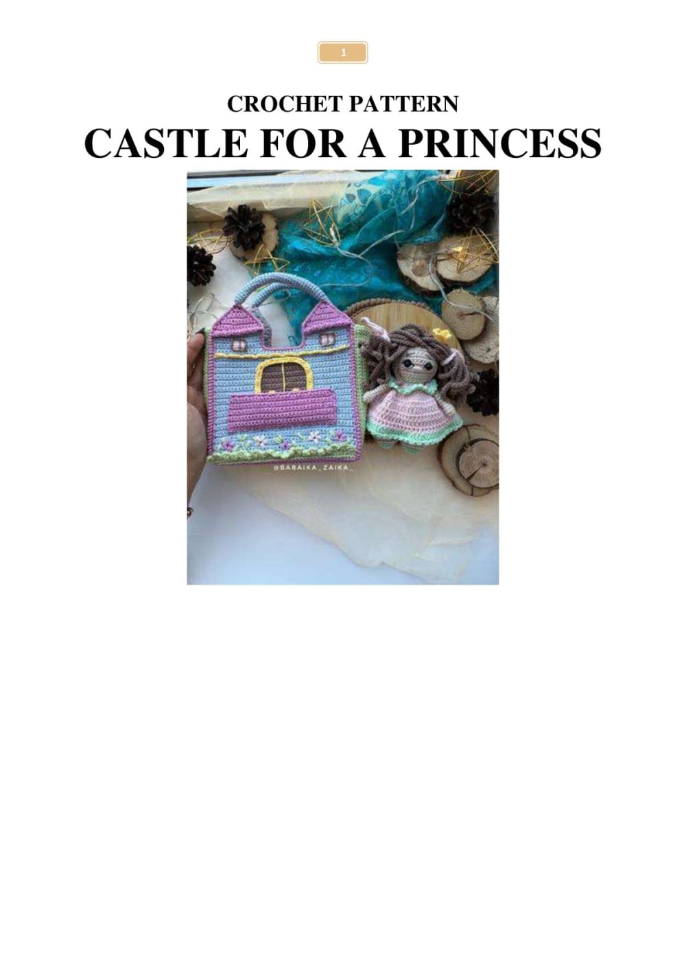 Crochet castle bag with towers and a little princess doll