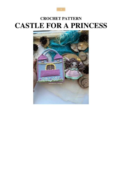 Crochet castle bag with towers and a little princess doll