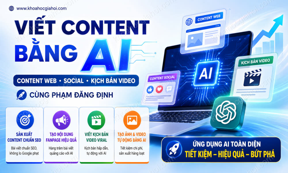 Khóa Học Viết Content Bằng AI [Content Web, Social, Kịch Bản Video] Cùng Phạm Đăng Định