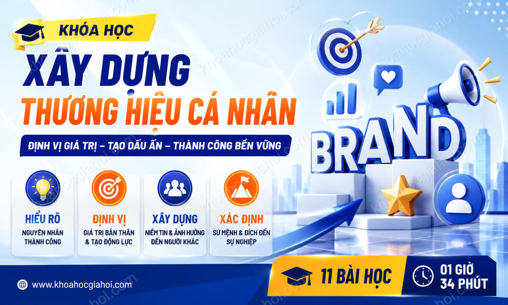 Khóa Học Xây Dựng Thương Hiệu Cá Nhân - Personal Branding Building