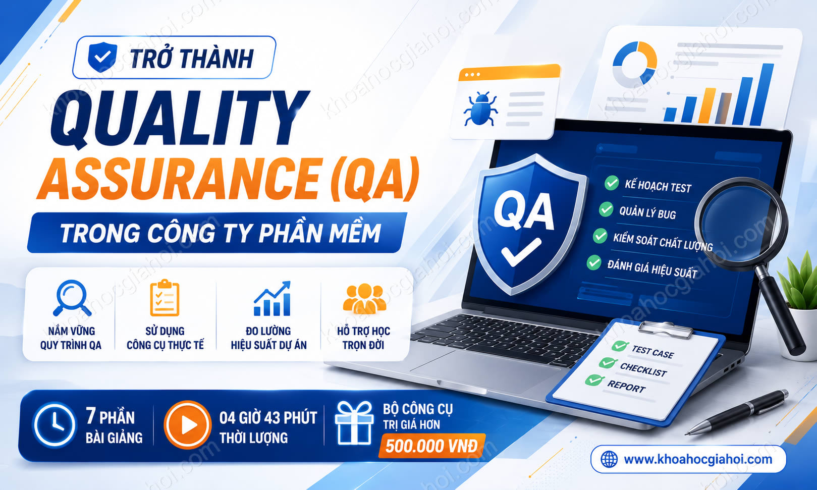 Khóa Học Trở Thành Quality Assurance (QA) Trong Công Ty Phần Mềm