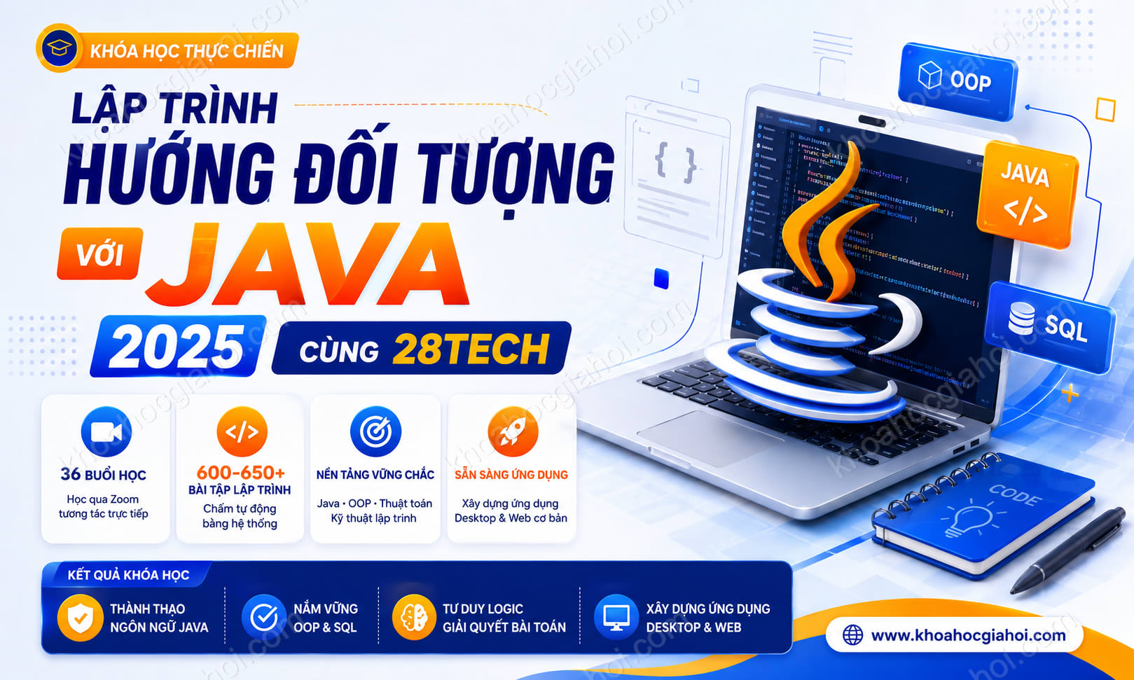 Khóa Học Lập Trình Hướng Đối Tượng Với Java 2025 Cùng 28Tech Khóa Học Lập Trình Hướng Đối Tượng Với Java 2025 Cùng 28Tech
