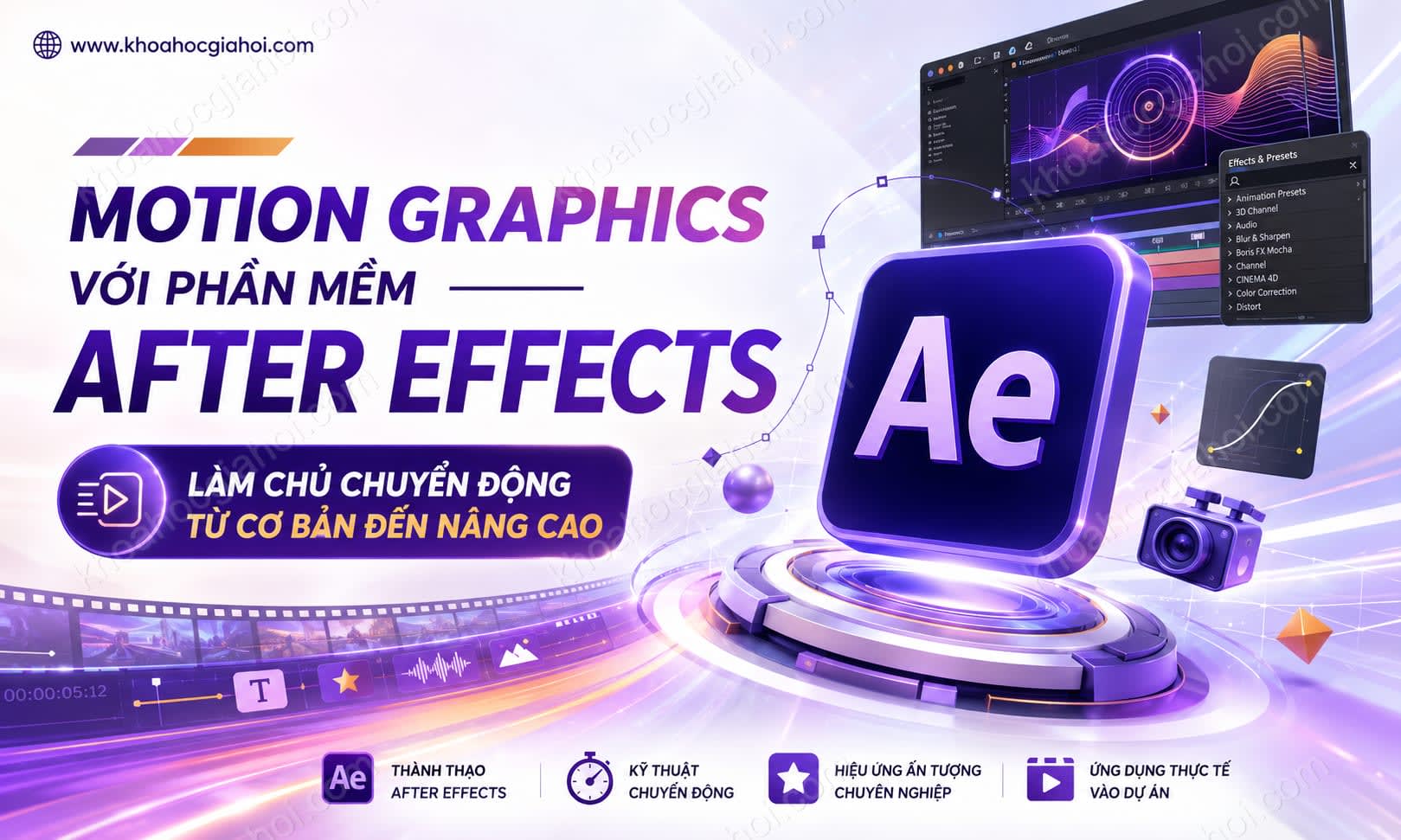 Khóa Học Motion Graphics Với Phần Mềm After Effects Khóa Học Motion Graphics Với Phần Mềm After Effects