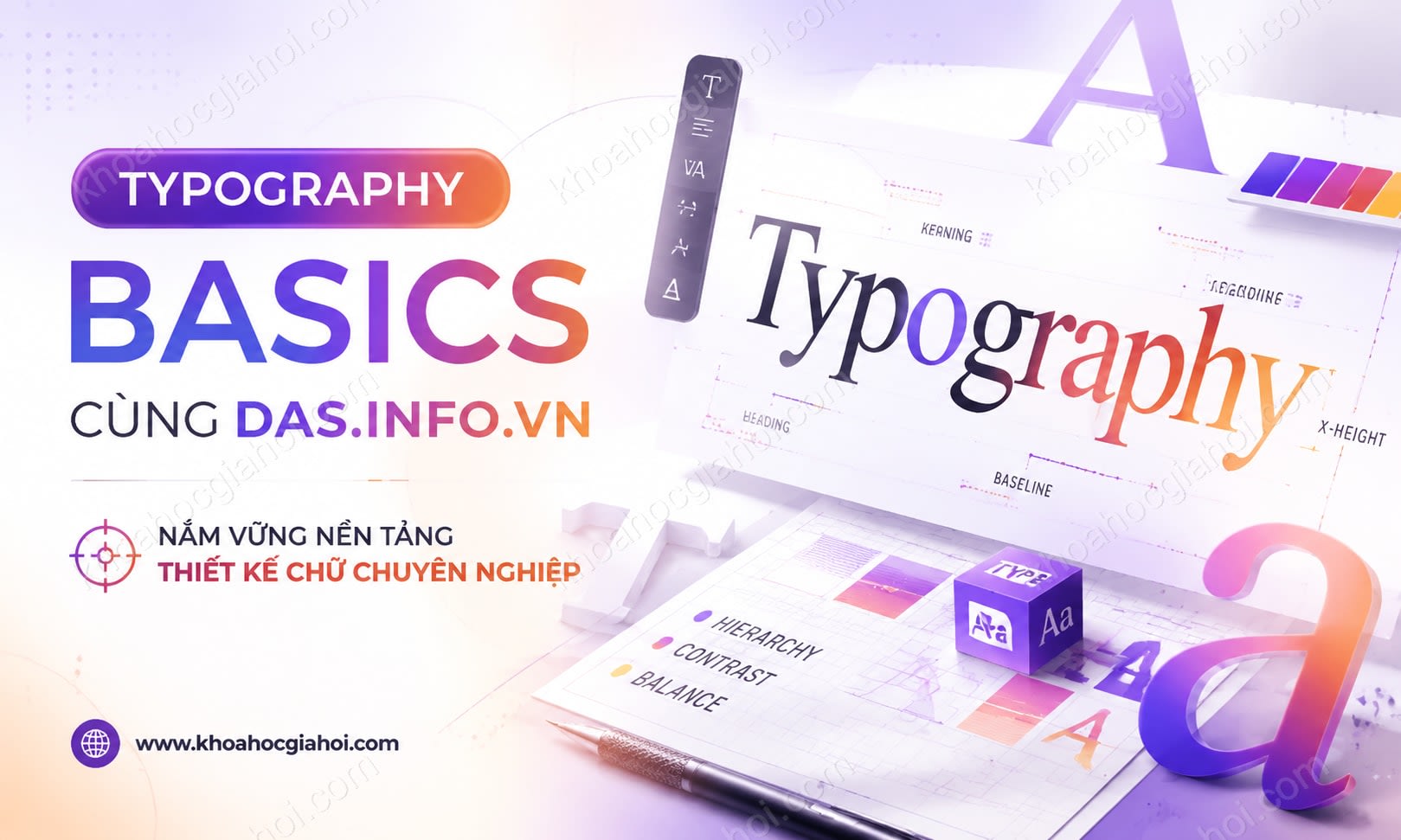 Khóa Học Typography Basics Cùng DAS.info.vn