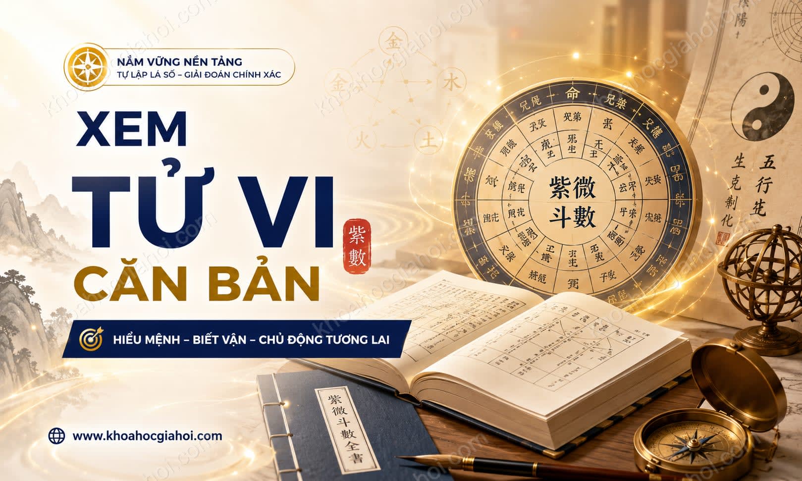Khóa Học Xem Tử Vi Căn Bản Khóa Học Xem Tử Vi Căn Bản