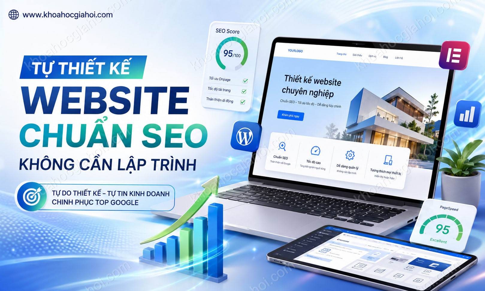 Khóa Học Tự Thiết Kế Website Chuẩn Seo Mà Không Cần Biết Lập Trình
