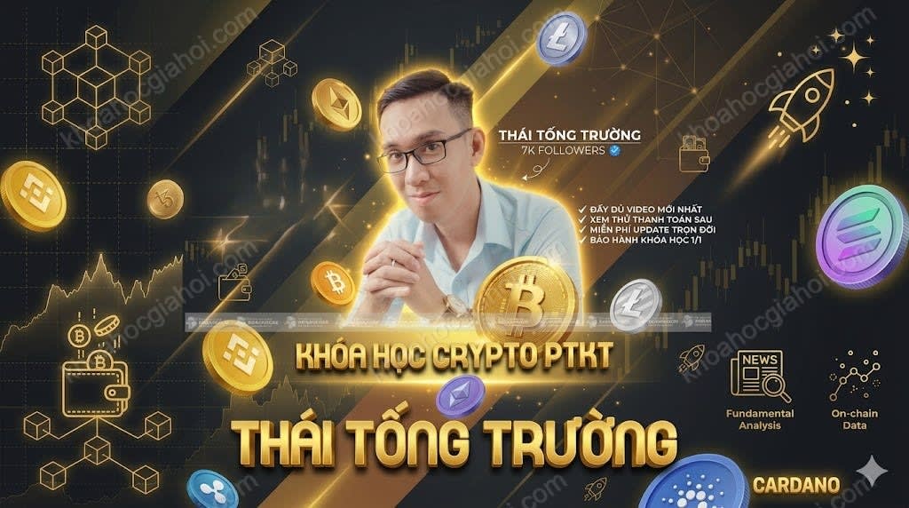 Khóa Học Crypto 2024 Thái Tống Trường Khóa Học Crypto 2024 Thái Tống Trường