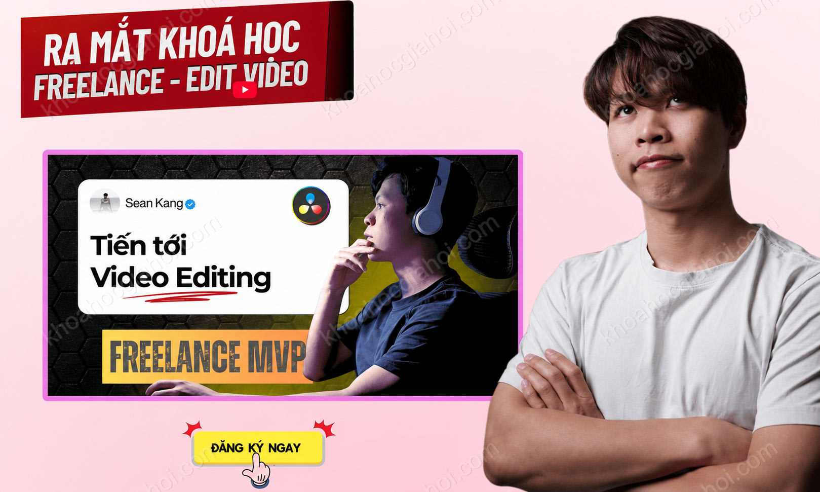 Khóa Học Freelance Mvp Seankang – Tiến Tới $3,000/tháng Video Editing Khóa Học Freelance Mvp Seankang – Tiến Tới $3,000/tháng Video Editing