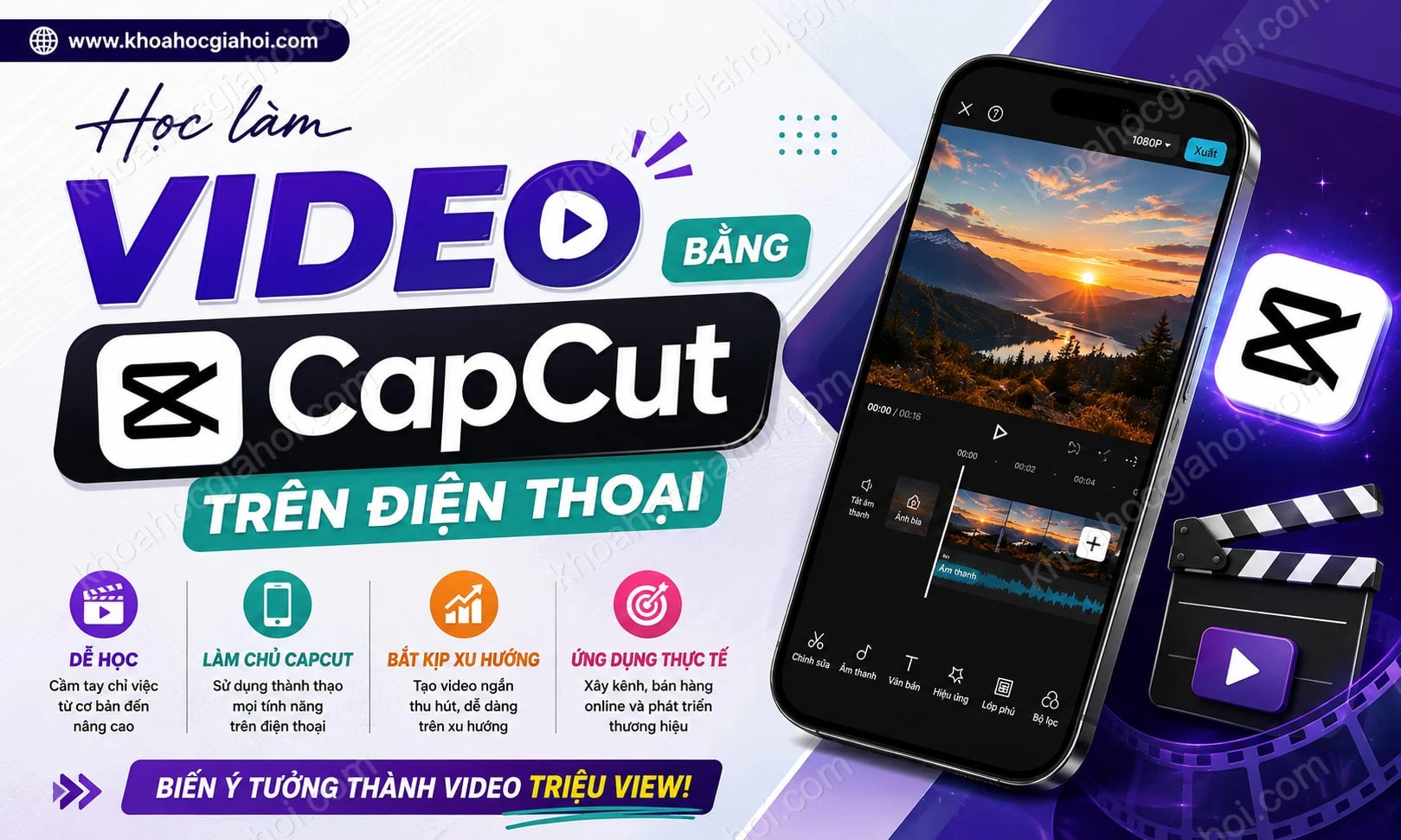 Khóa Học Học Edit, Chỉnh Sửa, Làm Video Bằng Capcut Trên Điện Thoại Khóa Học Học Edit, Chỉnh Sửa, Làm Video Bằng Capcut Trên Điện Thoại