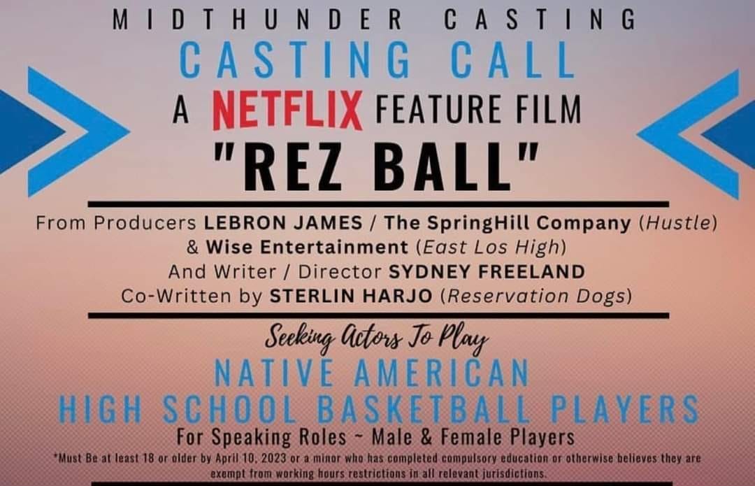 Casting call for Sterlin Harjo's "Rez Ball"