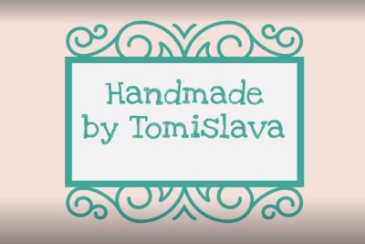 Handmade by tomislava