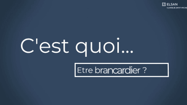 C'est quoi être brancardier ?
