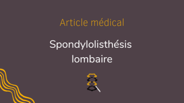 Spondylolisthésis lombaire clinique du parc lyon