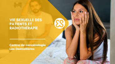 Vie sexuelle des patients et radiothérapie