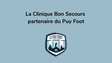 La clinique Bon Secours partenaire du Puy Foot