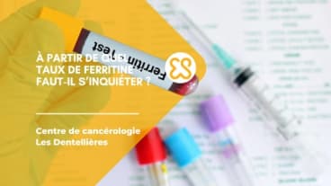 Taux de ferritine élevé faut-il s'inquiéter