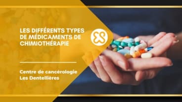 Les différents médicaments de chimiothérapie
