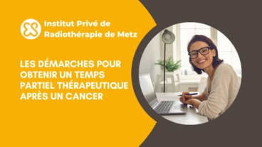 Les démarches pour obtenir un temps partiel thérapeutique après un cancer