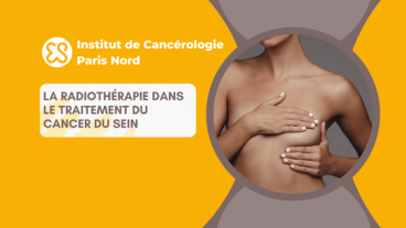 La radiothérapie dans le traitement du cancer du sein