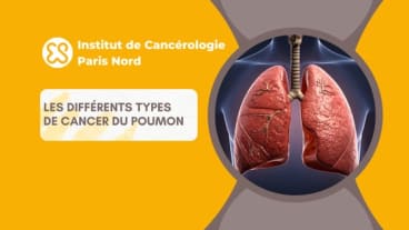 Les différents types de cancer du poumon