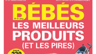 Produits pour bébé : l’analyse des “meilleurs produits” par 60 Millions de consommateurs