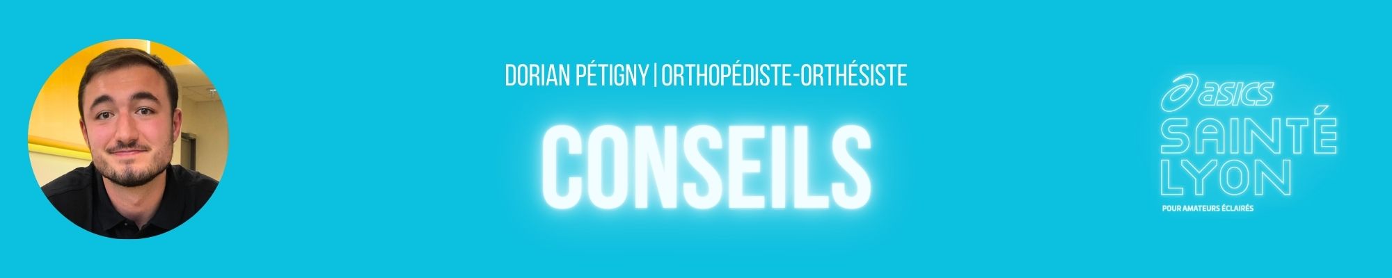 Conseils Dorian Pétigny