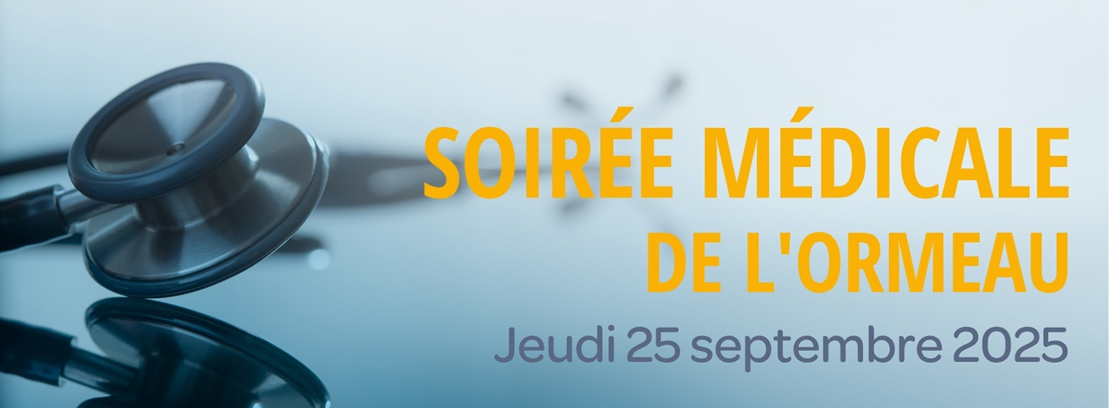 Soirée médicale de l'Ormeau