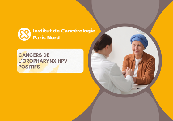 Cancers oropharynx HPV positifs