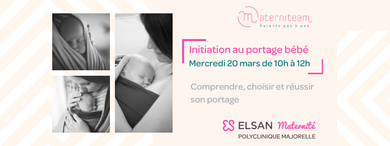 Initiation portage bébé Materniteam Polyclinique Majorelle Nancy
