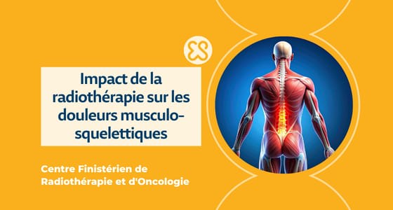 Impact de la radiothérapie sur les douleurs musculo-squelettiques